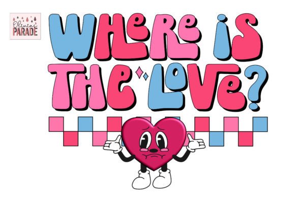 Retro Valentine PNG: Where is the Love Design